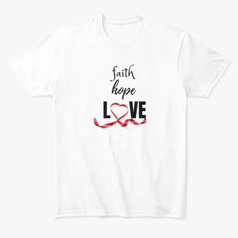 Faith, Hope and Love