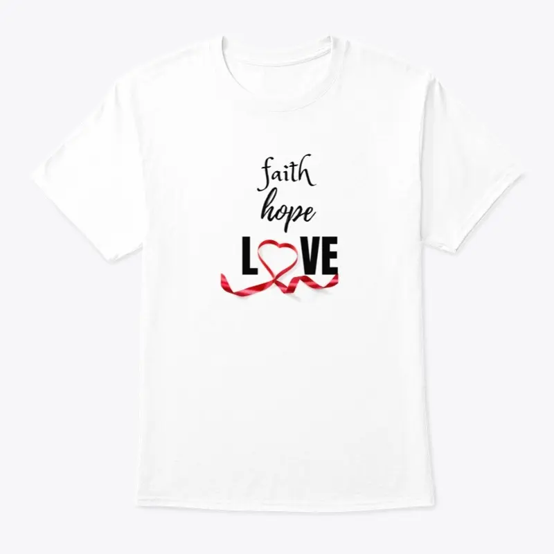 Faith, Hope and Love